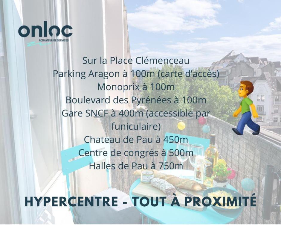 Au Palais Des Pyrenees! Hyper Centre -Clim-Balcon-Parking Gratuit Lägenhet Pau Exteriör bild
